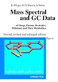 Review Wiley-VCH  / Mass Spectral and GC Data of Drugs, Poisons, Pesticides, Pollutants and Their Metabolites