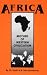 Africa: Mother of Western Civilization (African-American Heritage Series)