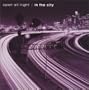 Open All Night: In the City