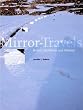 Mirror-Travels: Robert Smithson and History