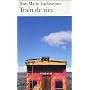 Trains de vies