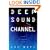 Deep Sound Channel