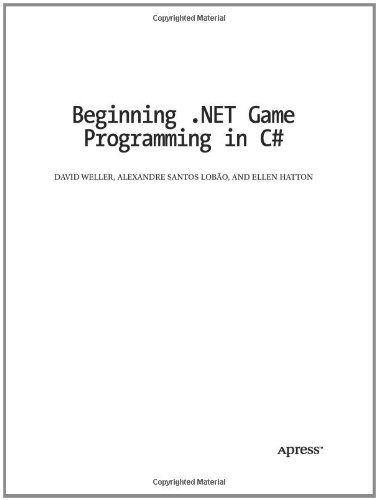Beginning .NET Game Programming in C#