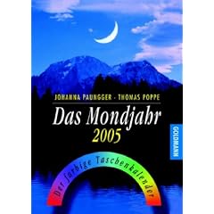 Das Mondjahr 2005. Der farbige Taschenkalender