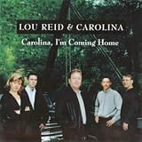 Search : Carolina I'm Coming Home
