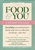 Food & You: A Woman s Guide