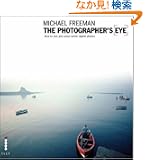 The Photographer's Eye: Composition and Design for Better Digital Photos