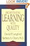 Orchestrating Learning With Quality