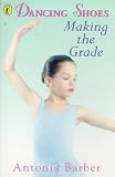 Making the Grade (Dancing Shoes)