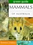 Mammals of Australia (Green Guide)