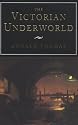 The Victorian Underworld