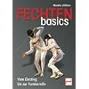Fechten basics: Vom Einstieg bis zur Turnierreife