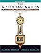 The American Nation :  A History of the United States to 1877