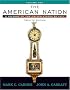 The American Nation, Volume I: A History of the United States to 1877 (12th Edition)