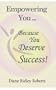 Empowering You, Because You Deserve Success