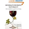 Moderate Drinking - Naturally! Herbs And Vitamins To Control Your Drinking By Donna J. Cornett (paperback - June 7, 2006)
