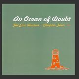 Emo Diaries - Chapter Four - An Ocean Of Doubt