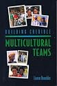 Building Credible Multicultural Teams