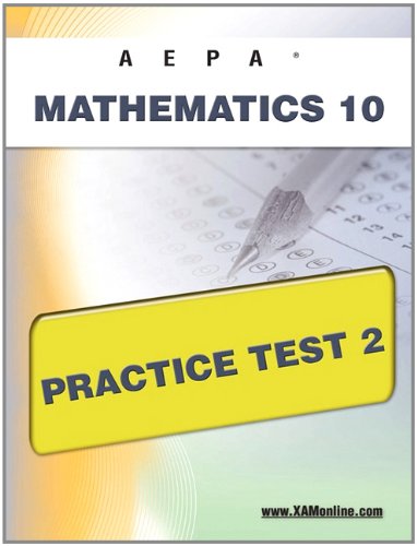 AEPA Mathematics 10 Practice Test 2