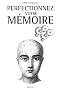 Perfectionnez votre m�moire