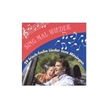 Produkt-Bild: Sing mal wieder. CD . 29 frisch-frohe Lieder zum mitsingen