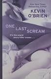 One Last Scream