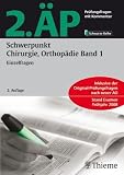 2 - &Auml;P - Schwerpunkt Chirurgie, Orthop&auml;die 1 - Norbert Augustin, Sylva Bartel-Friedrich, Alexander Berghaus