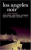 Los Angeles Noir (Akashic Noir)