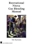 Recreational Nitrox Gas Blending Manual