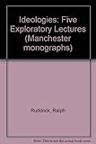 Ideologies : five exploratory lectures