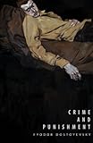 FYODOR DOSTOEVSKY - CRIME AND PUNISHMENT - ORIGINAL KINDLE VERSION [INCLUDES ANNOTATIONS]