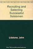 Recruiting and selecting successful salesmen