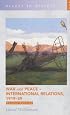 War & Peace: International Relations, 1919-39 (Access to History)