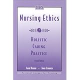 nursing ethics holistic caring practice national league for nursing series all nln titles