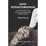 Anti -Totalitarianism: The Left-wing Case for a Neoconservative Foreign Policy