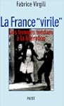 La France "virile" : Des femmes tondu...