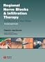 Regional Nerve Blocks And Infiltration Therapy: Textbook and Color Atlas