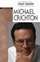 Michael Chrichton (Greenhaven Press Literary Companions to Contemporary Authors)