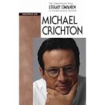 Literary Companion to Contemporary Authors - Michael Crichton (hardcover edition) (Literary Companion to Contemporary Authors) book cover