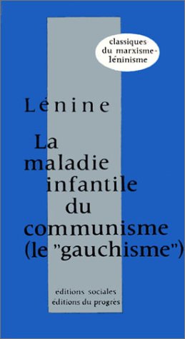 La maladie infantile du communisme : Le gauchisme