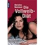 Die Vollweib-Di�t. Mein Weg zur Wohlf�hl-Figur