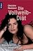 Image of Die Vollweib-Diät. Mein Weg zur Wohlfühl-Figur