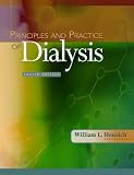 Principles and Practice of Dialysis (Principles & Practice of Dialysis)