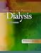Principles and Practice of Dialysis (Principles & Practice of Dialysis)