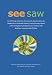 See Saw: An Anthology of Poetry and Artwork Around Science by Children from Rockland St Mary County Primary School and Framingham Earl High School, Working ... Working with Matthew Sweeney and Jill Pirrie