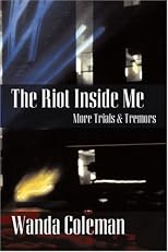 The Riot Inside Me: More Trials & Tremors