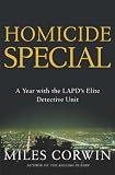 Homicide Special: A Year with the LAPD's Elite Detective Unit