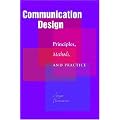 Communication Design: Principles, Methods, and Practice