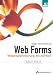 Web Forms . Webprogrammierung mit ASP.NET