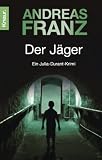 Der Jäger.